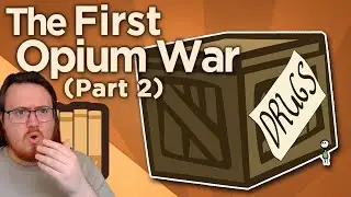History Student Reacts to First Opium War #2 - The Righteous Minister | Extra History
