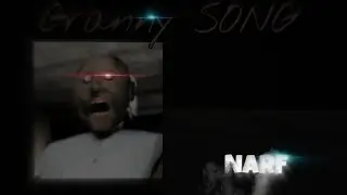 GRANNY SONG feat. NarfiK TV (Official Video)