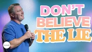 Don't Believe The Lie // Robbie Hilton