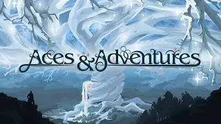 Aces and Adventures - Trailer