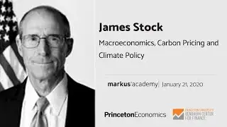 Macroeconomics, Carbon Pricing and Climate Policy with James Stock  | Markus Academy | Episode 49