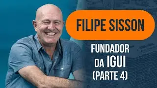 Filipe Sisson: Entrada da iGUi no Franchising | Eishow #256