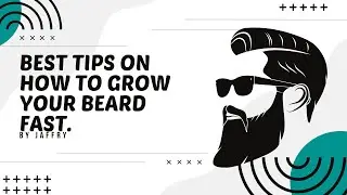 How to Grow Beard Faster 🌟 Tips & Tricks for a Fuller Beard #HowTo #BeardGrowth