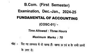 B.Com 1st Semester Fundamental of Accounting Question paper 2025 || #bcom #bcom1stsem 