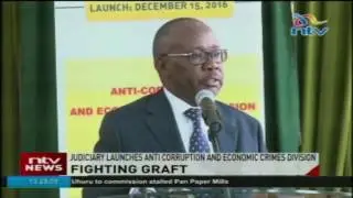 Fighting graft: Judiciary launches anti corruption and economic crimes division