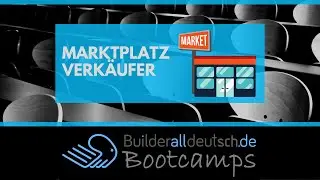 Builderall deutsch Bootcamp Nr.2 - Marktplatz Verk&auml;ufer - Tag 1 (builderall marketplace)