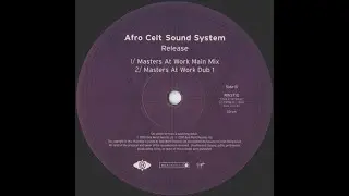 Afro Celt Sound System - Release (Masters At Work Main Mix)