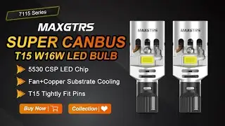 7115 T15 W16W Top with Fan 5530 CSP Led Chip, Power 20W+, CANBUS, Turn Signals, No error No Flash!