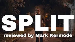 Split reviewed by Mark Kermode