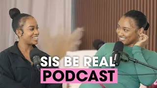 Наше послание вам от подкаста Sis Be Real 🎁