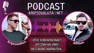 Kriptovaluta &eacute;s NFT Podcast | Affilion & Kriptom&oacute;kus