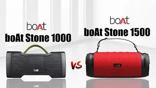 boAt Stone 1000 vs boAt Stone 1500 Comparison