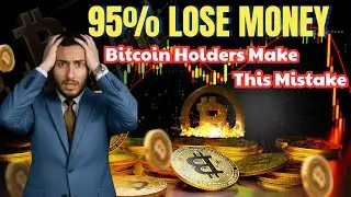 The Real Reason Bitcoin Holders Lose Money&mdash;95% Ignore These Fatal Mistakes.