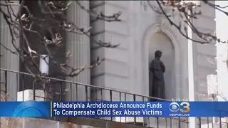 Philly Archdiocese Creates Fund To Compensate Clergy Sex Abuse Victims