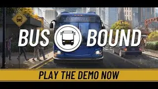 Bus Bound 2025 &ndash; La simulaci&oacute;n de autobuses m&aacute;s realista que he probado