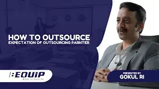 Expectation of outsourcing parnter - How to outsource