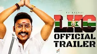 LKG Official Trailer | RJ Balaji, Priya Anand, J.K. Rithesh | Leon James | K.R. Prabhu