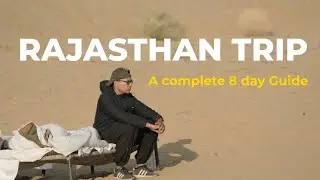 Rajasthan Travel Vlog Malayalam | 8 Day Trip Overview | Must Visit Places In Rajasthan | 2026