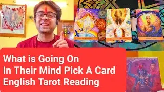what is going on in their mind | current feelings of your partner pick a card | their true feelings