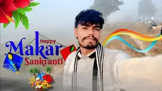 Makar sankranti❗ lalitvlogging 
