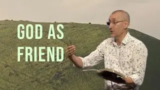 God as Friend |  Ian Hussey