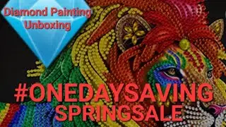DIAMOND PAINTING UNBOXING ONEDAYSAVING
