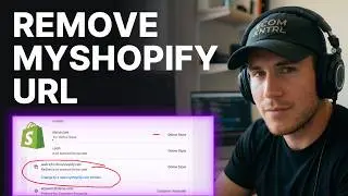 How To Remove Myshopify.com From URL (2026) | Domains Settings