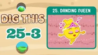 【Dig This】Level 25-3