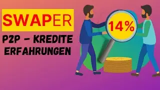 Swaper besser als Mintos?  P2P Kredite Erfahrungen mit Swaper mit 14% Rendite als passives Einkommen