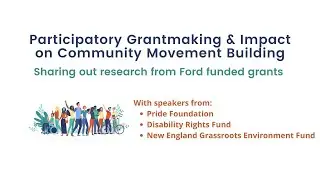 PGM & Impact on Community Movement Building - Sharing out from Ford Funded research