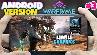 Warframe Mobile Walkthrough | Android / iOS | ULTRA Graphics | Snapdragon 8 Elite