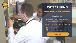 CONSULTANT ICU | Intensivist | MNM Medical Recruiters Canada | Al Khobar, Saudi Arabia (KSA)