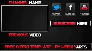 Template #1 - Outro Template - by WeeklyArts