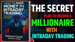 How to Make Money in Intraday Trading Summary | Audiobook | High-Accuracy Day Trading Strategies