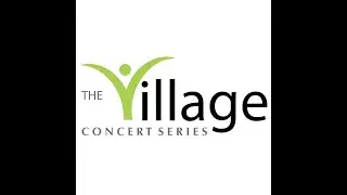 9/12/25 - Village Concert Series: Charlton Singleton Quintet