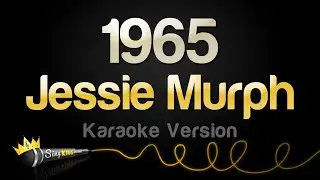 Jessie Murph - 1965 (Karaoke Version)