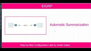 EIGRP Automatic Summarization