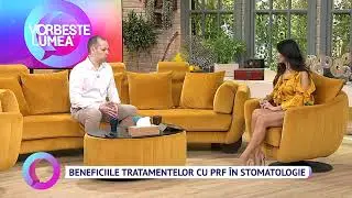 Beneficiile tratamentelor cu PRF în stomatologie - Dr Cazacu Corrado la Vorbește Lumea