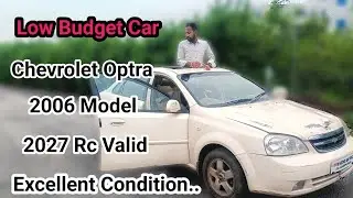 CHEVROLET OPTRA 2006 MODEL RC VAILD UPTO 2027 EXTERIOR AND INTERIOR REVIEW...