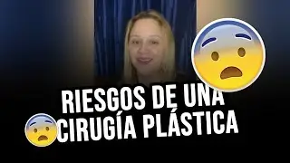 RIESGOS DE UNA CIRUG&Iacute;A PL&Aacute;STICA SOL S&Aacute;NCHEZ (2022)