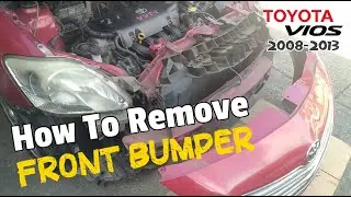 TOYOTA VIOS 2nd Gen How To Remove Front Bumper | Radiator Belta Grill Preparation