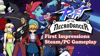 Let's Play Rift of the Necrodancer | First Impressions Sampling Songs & Exploring Modes of Gameplay