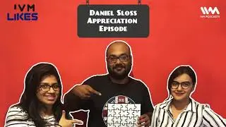 IVM Likes Ep. 88: Daniel Sloss Appreciation Episode