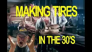 This Original Film Shows How Tires Were Manufactured Back In the 1930s
