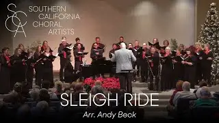 Sleigh Ride (arr. Andy Beck) | Southern California Choral Artists