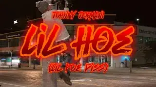 Johnny Jermani - Lil Hoe Diss (Official Music Video)