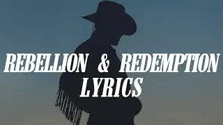dark country - Rebellion and Redemption (Lyrics)