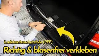 Ladenkantenschutzfolie (selbstheilend)-bitte anschauen bevor ihr eure Ladekantenschutzfolie auftragt