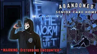 This Explore Got Too Intense | Exploring Abandoned Senior Care Resort