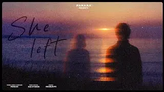 PANAAH | SHE LEFT | VISUALIZER | (OFFICIAL AUDIO)